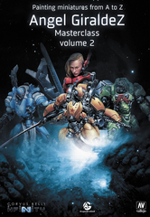 Painting Miniatures From A to Z, Angel Giraldez Masterclass Volume 2 w/ FREE Imperial Agent Crane Rank Miniature